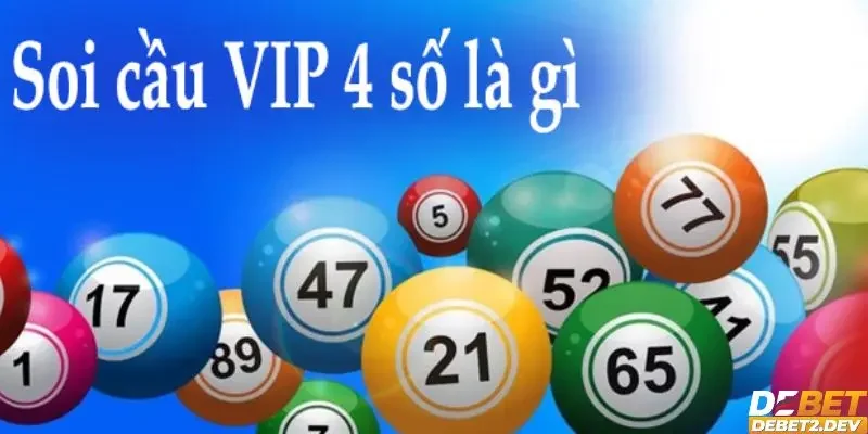 Giải thích chung về soi cầu 4 số vip là gì?